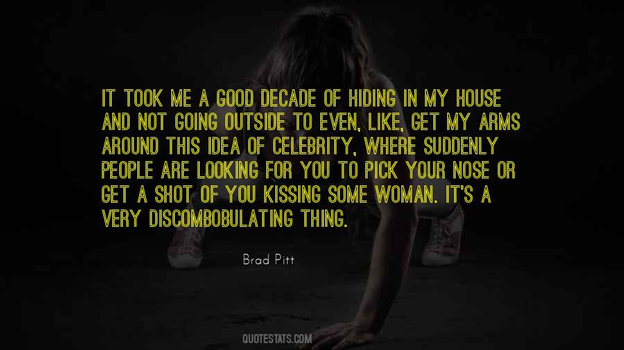 Not Good Looking Quotes #556203