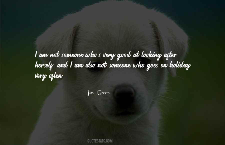 Not Good Looking Quotes #6546