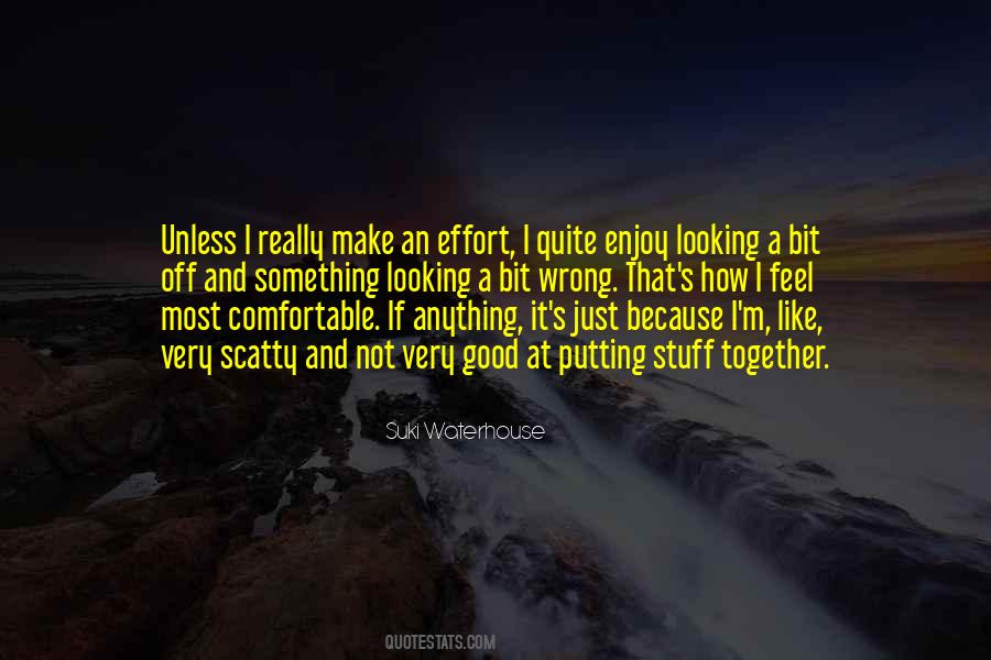 Not Good Looking Quotes #672997