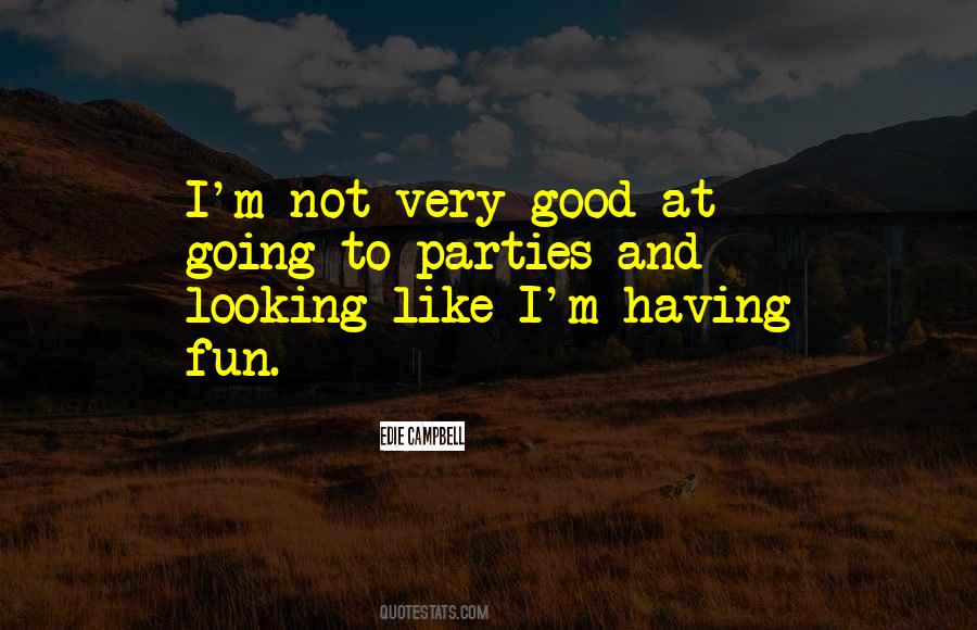Not Good Looking Quotes #784951