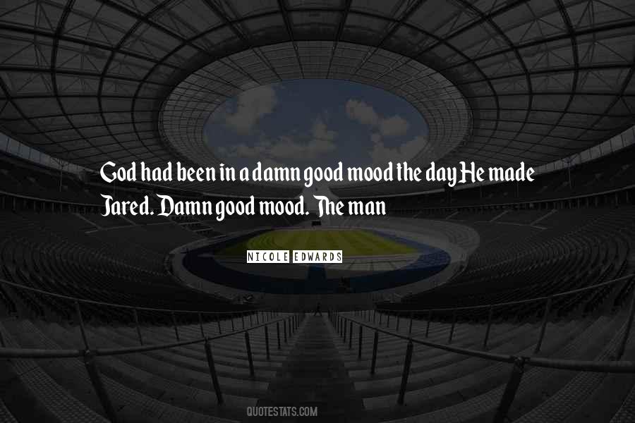 Not Good Mood Quotes #1137643