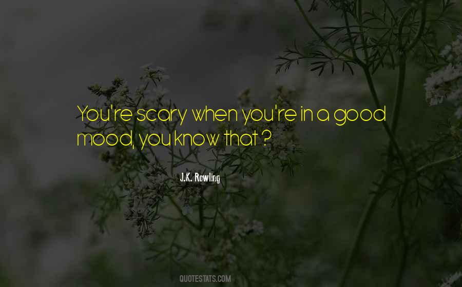 Not Good Mood Quotes #61880