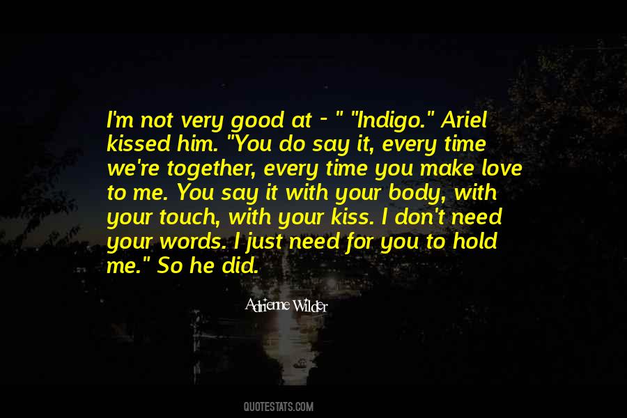 Not Good With Words Quotes #1109070