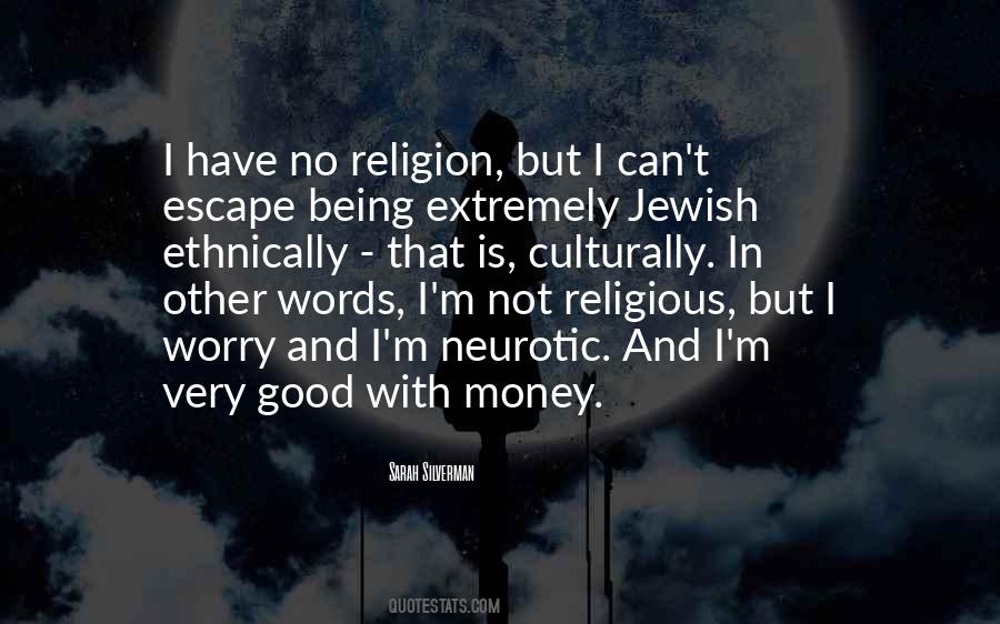 Not Good With Words Quotes #889527