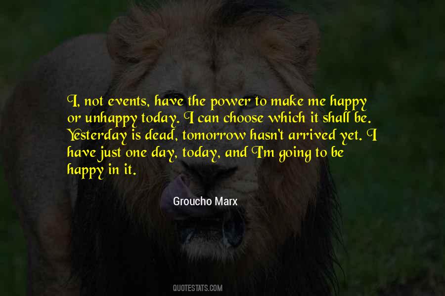 Not Happy Today Quotes #1345849
