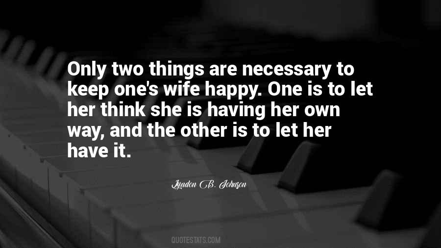 Not Happy Wife Quotes #648479