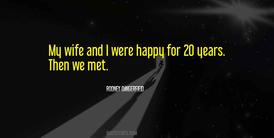 Not Happy Wife Quotes #798878