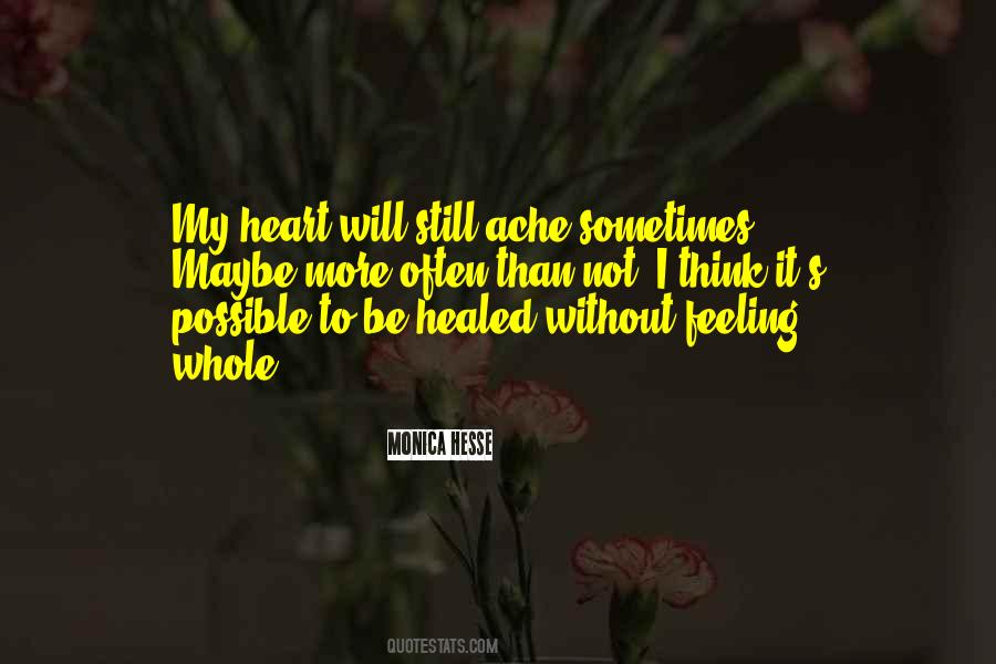 Not Healed Quotes #133510