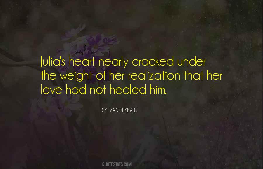 Not Healed Quotes #321352