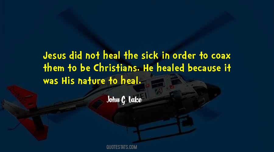 Not Healed Quotes #34982