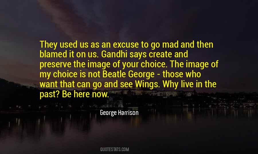 Not Here To Be Used Quotes #700882 Not Here To Be Used Quotes #700882