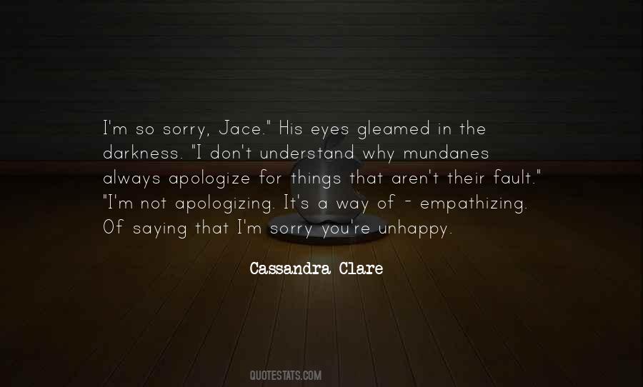 Not His Fault Quotes #1111688