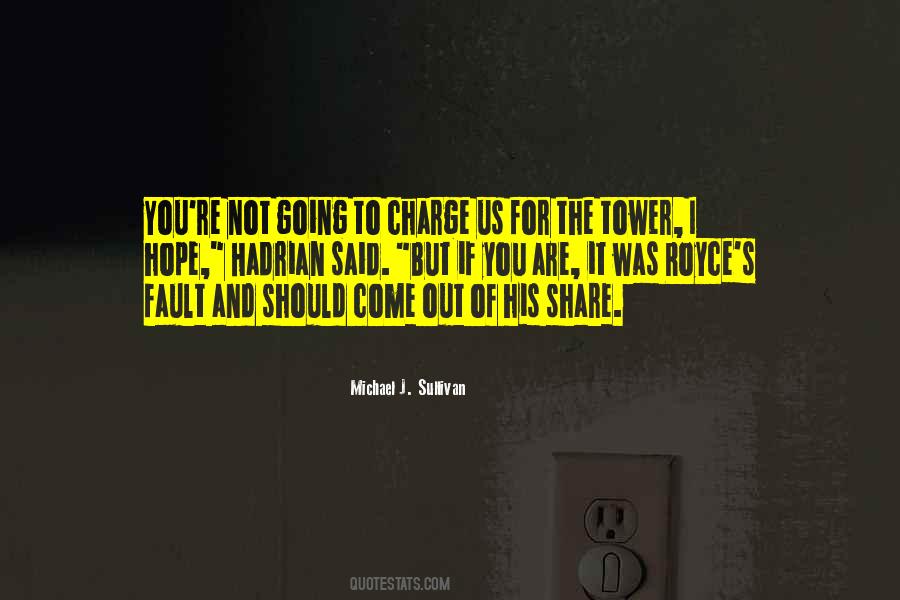 Not His Fault Quotes #1676505