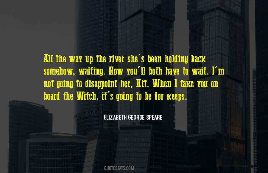 Not Holding You Back Quotes #1132823