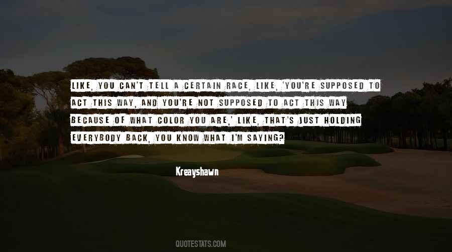 Not Holding You Back Quotes #1249632