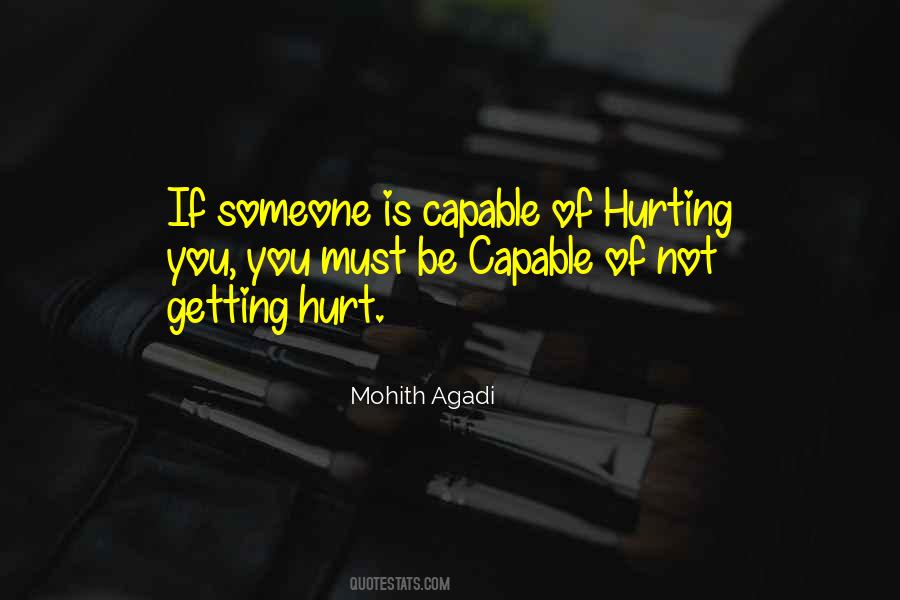 Not Hurting Someone Quotes #105644