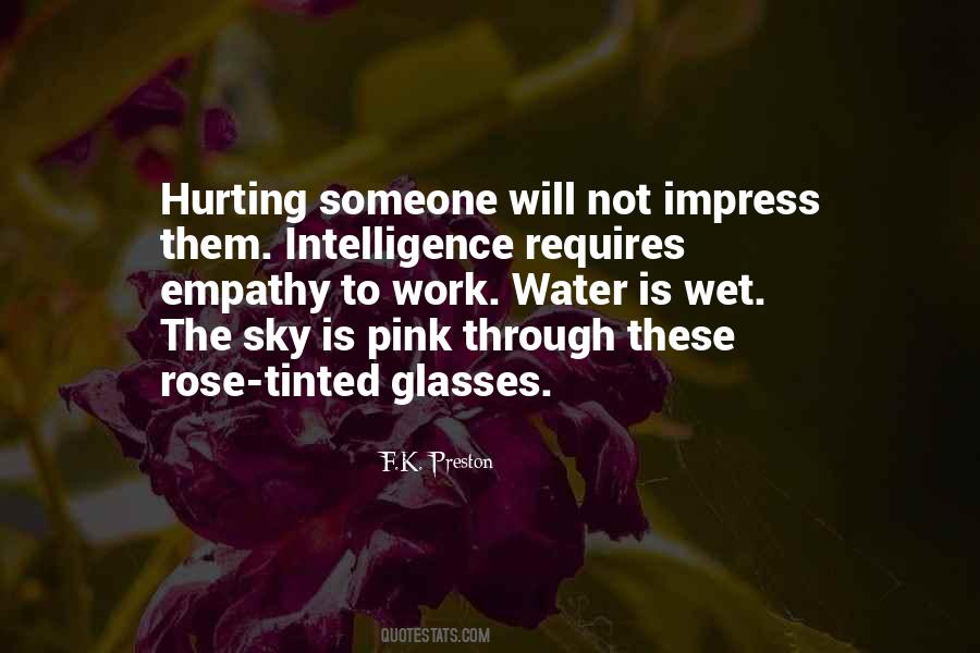 Not Hurting Someone Quotes #691551