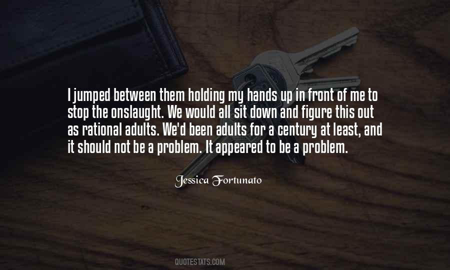 Not In My Hands Quotes #790922
