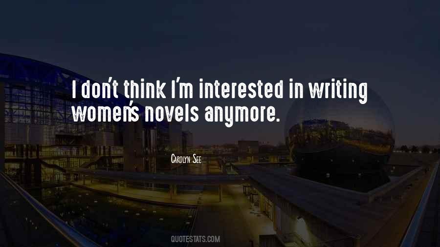 Not Interested Anymore Quotes #199366