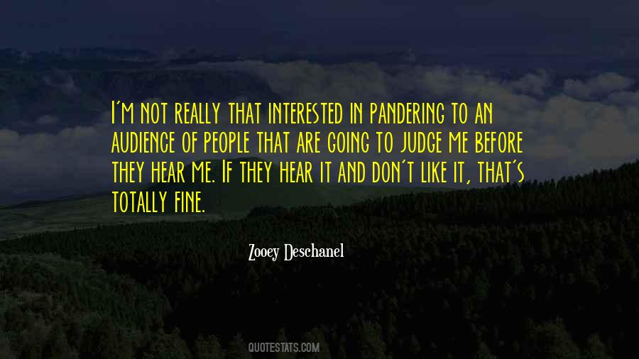 Not Interested In Me Quotes #309043