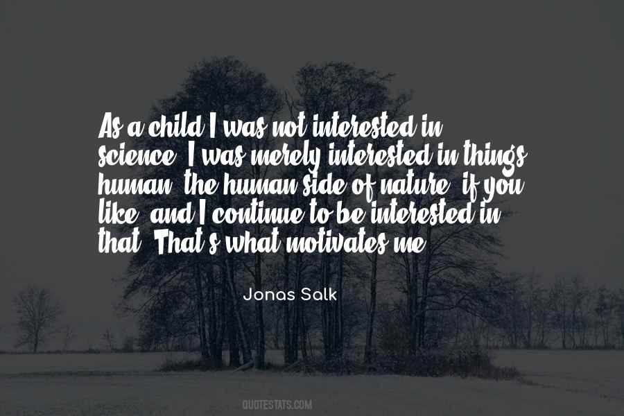 Not Interested In Me Quotes #466894