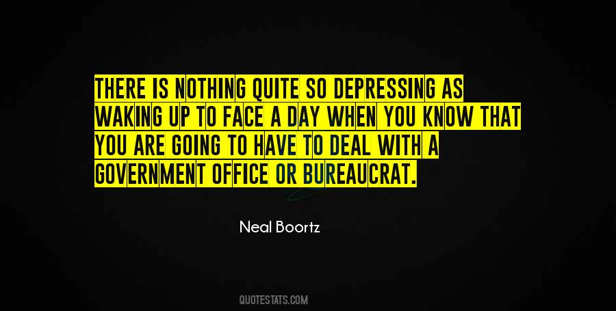 Quotes About Bureaucrat #1156887