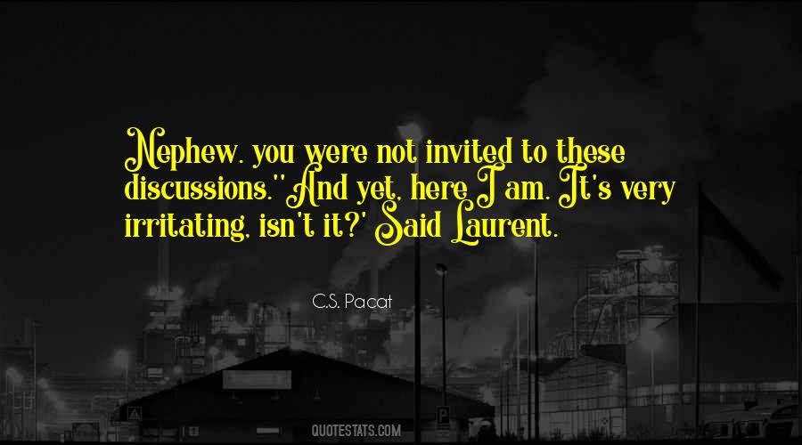 Not Invited Quotes #1836597