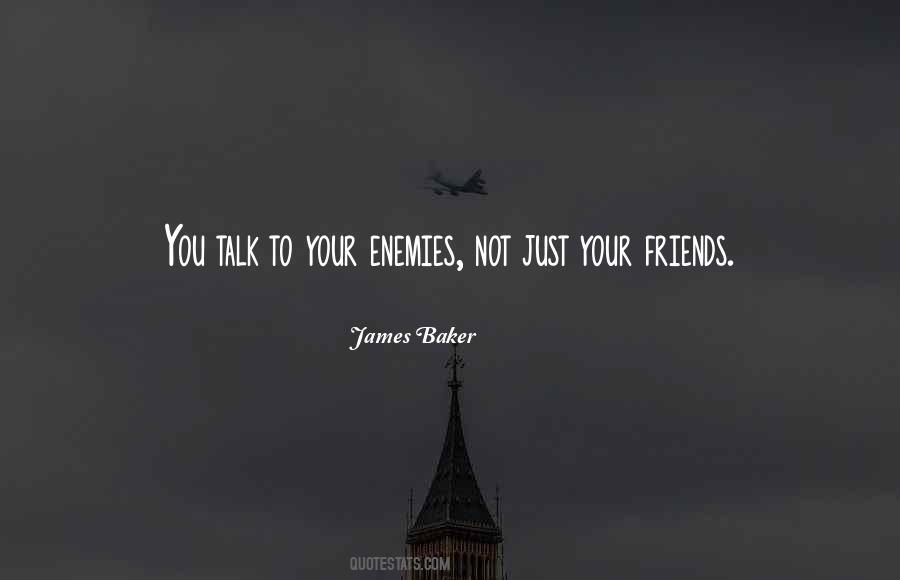 Not Just Friends Quotes #563665
