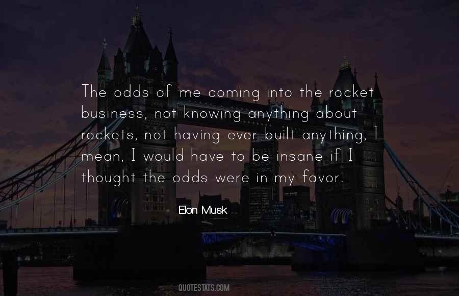 Not Knowing Anything Quotes #1364242