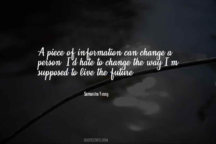 Not Knowing Your Future Quotes #182434