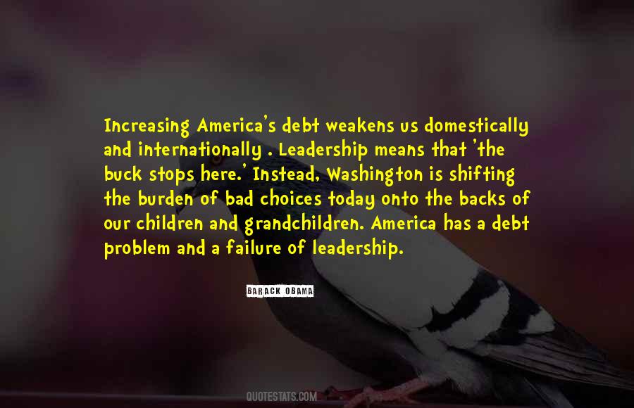 Quotes About Burden Of Leadership #355410