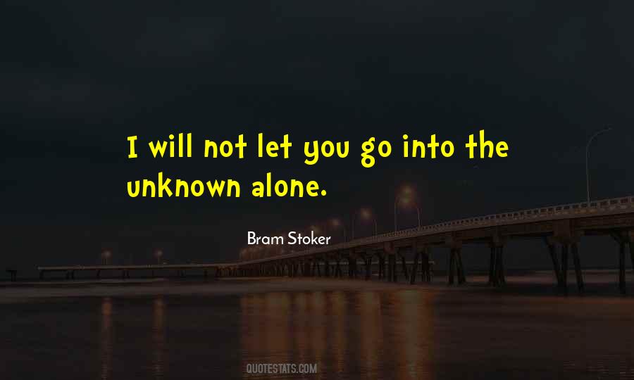 Not Let You Go Quotes #1388876