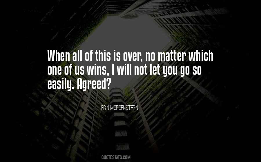 Not Let You Go Quotes #1788121