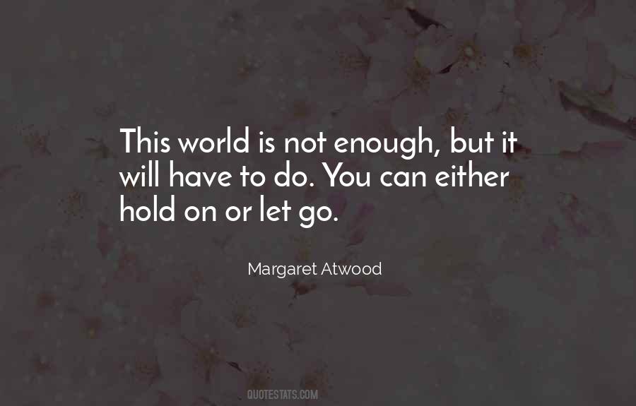 Not Let You Go Quotes #6953