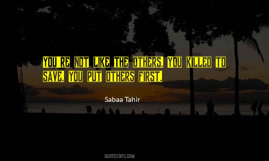 Not Like The Others Quotes #1837238