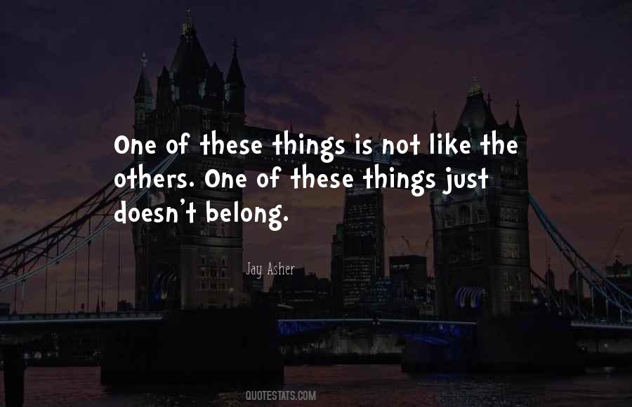 Not Like The Others Quotes #648767