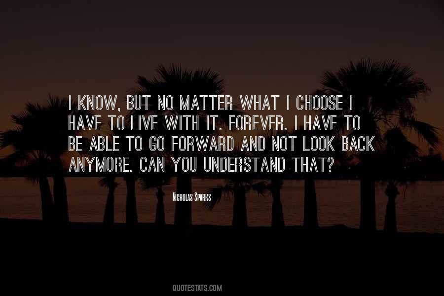 Not Look Back Quotes #1120469