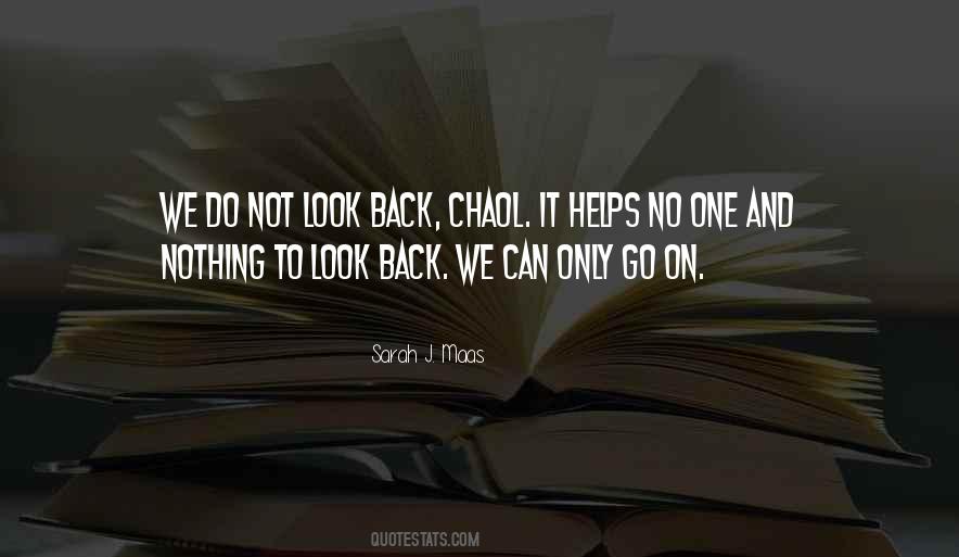 Not Look Back Quotes #370023