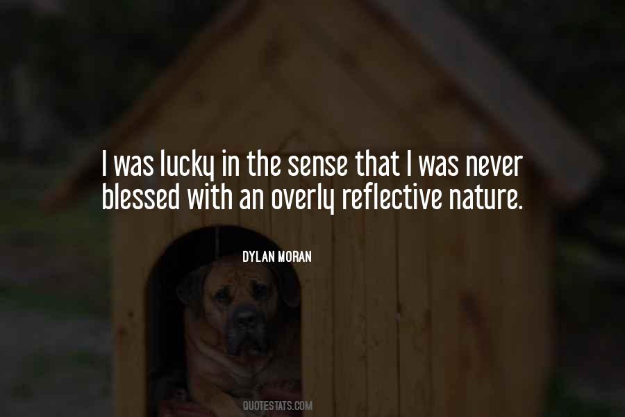 Not Lucky Blessed Quotes #616552