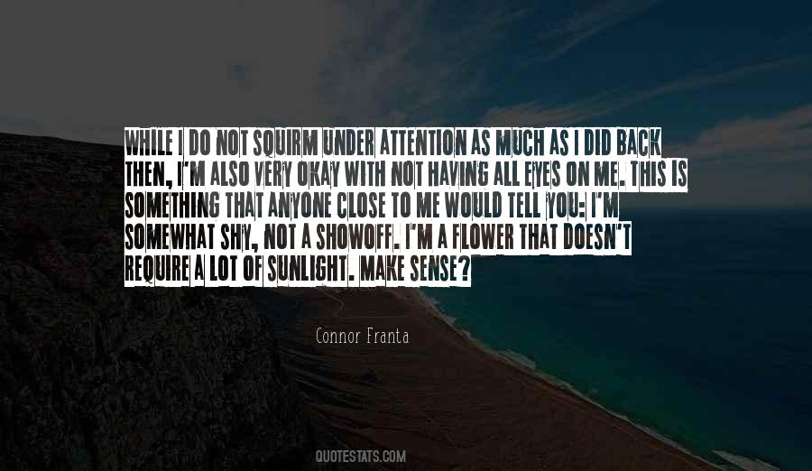 Not Make Sense Quotes #215629