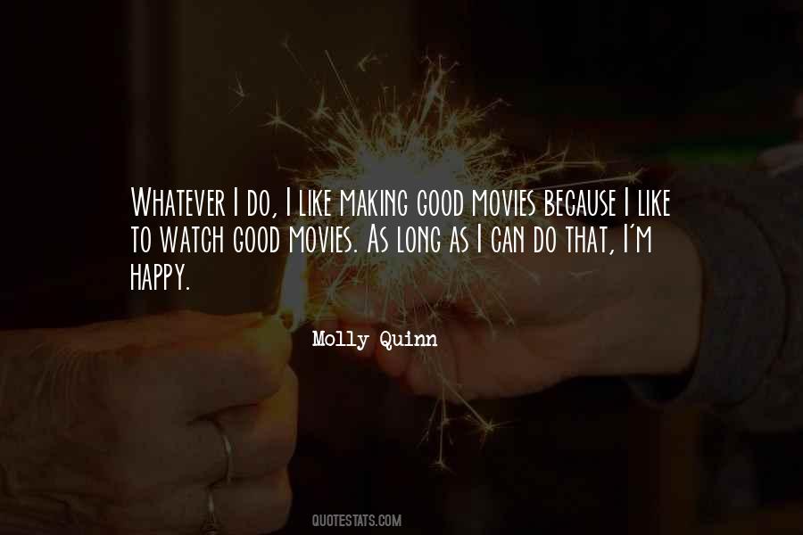 Not Making You Happy Quotes #145311