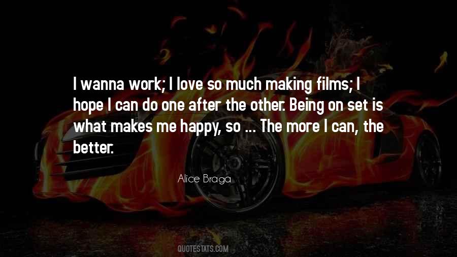 Not Making You Happy Quotes #314947
