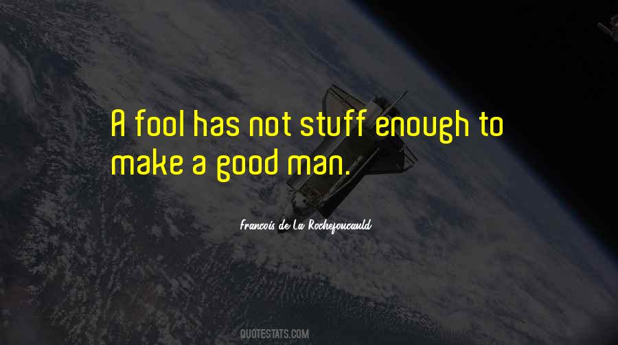 Not Man Enough Quotes #371954