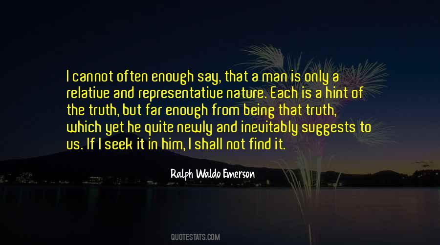 Not Man Enough Quotes #425376