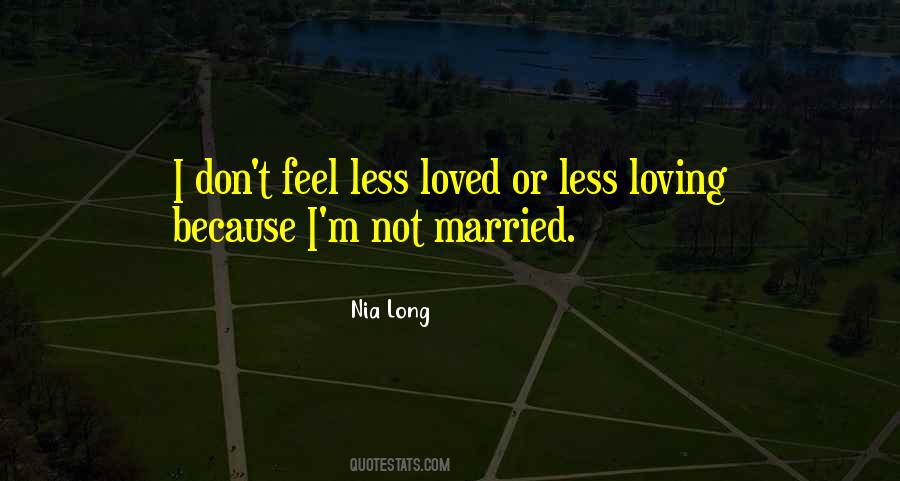 Not Married Quotes #1449259