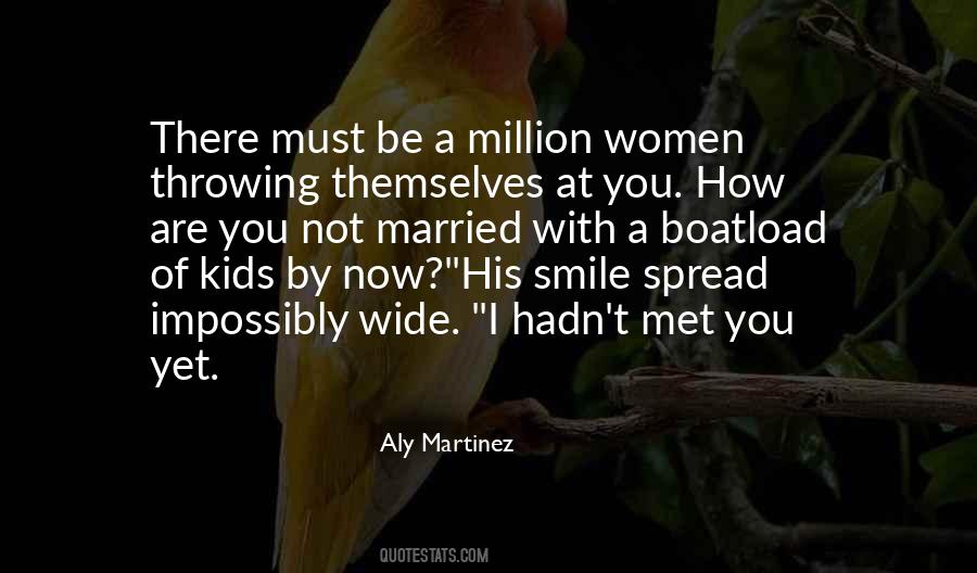 Not Married Quotes #1463020