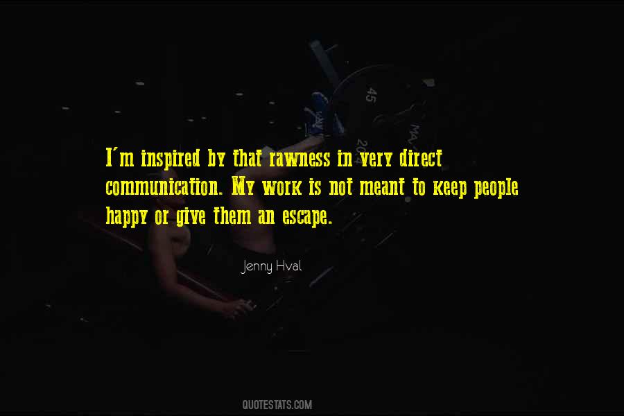 Not Meant To Be Happy Quotes #793948
