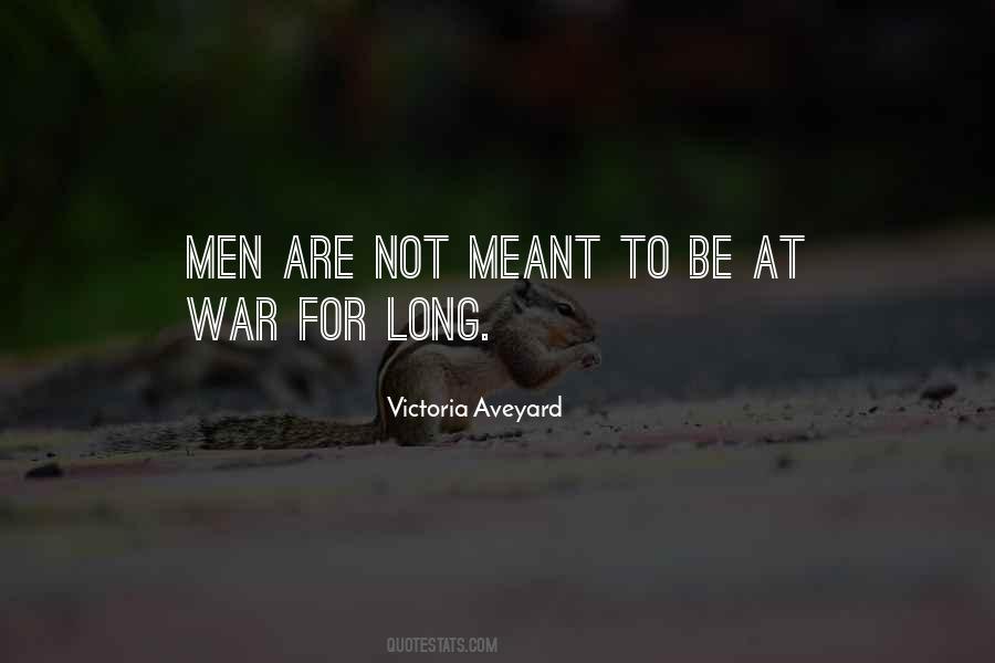 Not Meant To Quotes #1187588