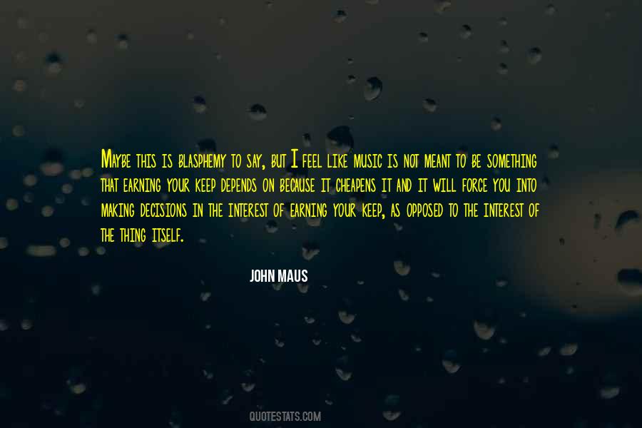 Not Meant To Quotes #1387179