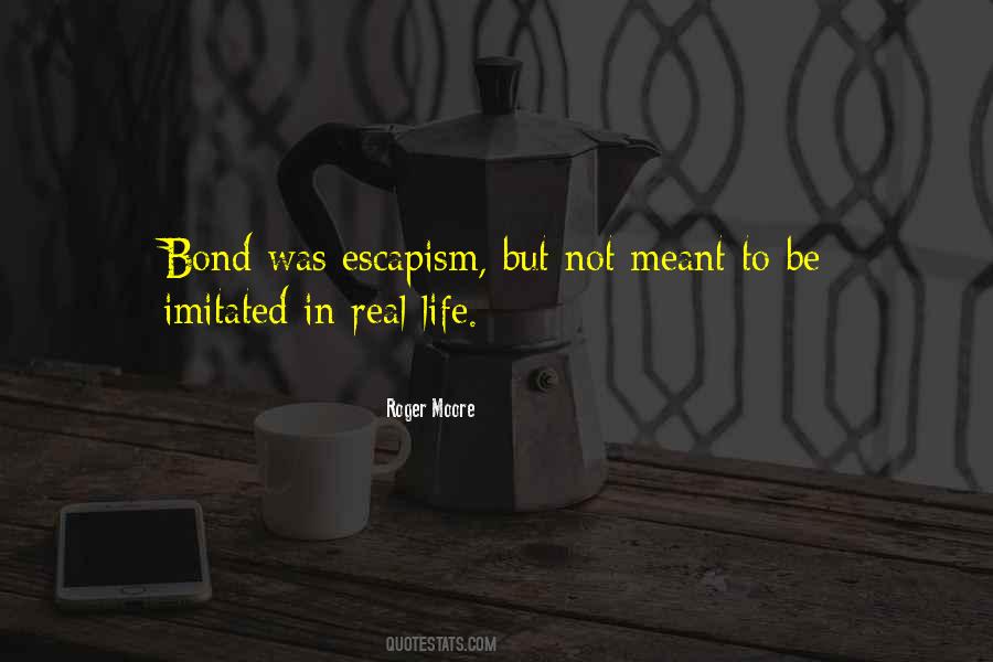 Not Meant To Quotes #1647425